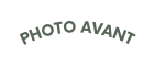 PHOTO AVANT